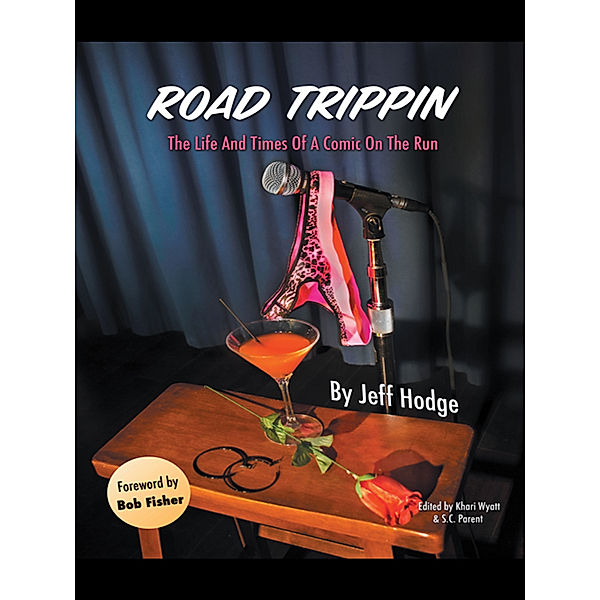 Road Trippin, Jeff Hodge