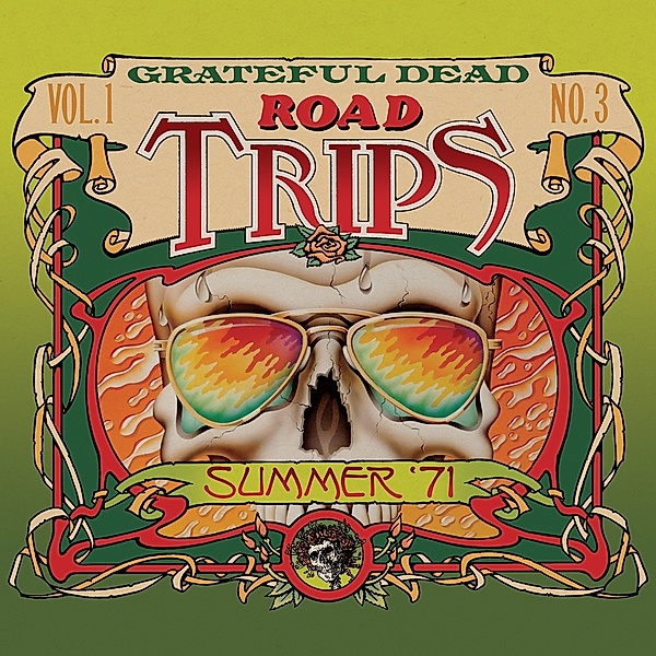 Road Trips Vol.1 No.3-Summer '71, Grateful Dead