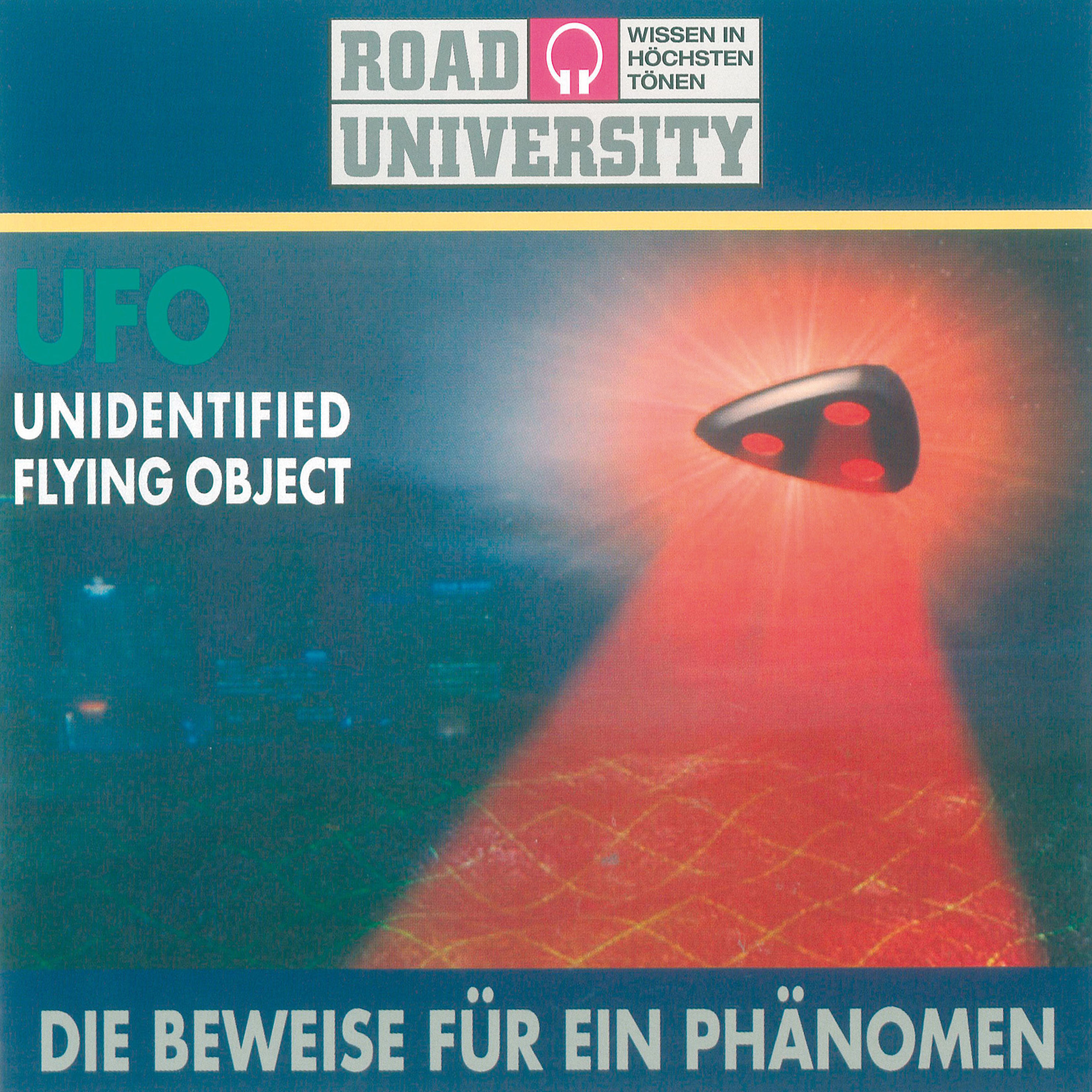 Road University - UFO Unidentified flying object Hörbuch Download