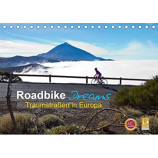 Roadbike Dreams. Traumstraßen in Europa (Tischkalender 2018 DIN A5 quer), Ralf Schanze