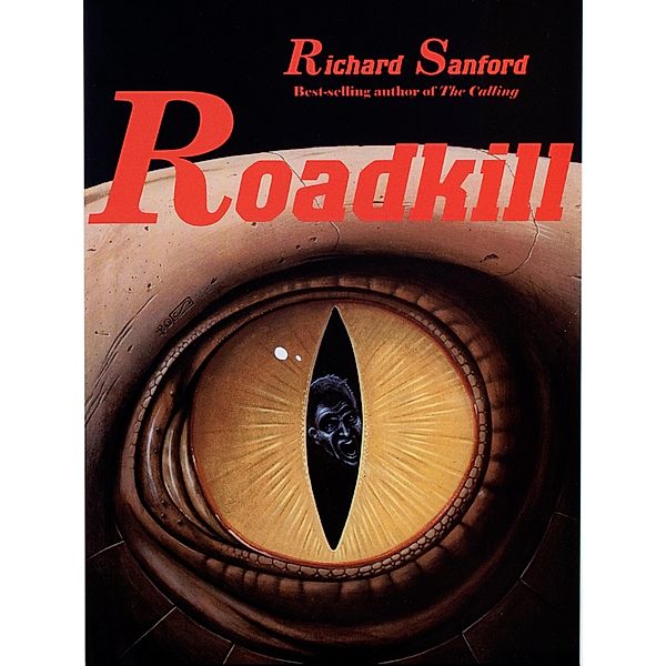 Roadkill, Richard Sanford