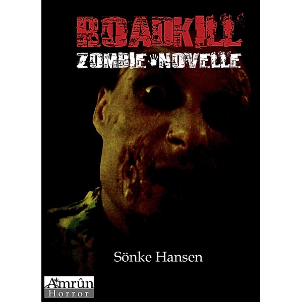 Roadkill, Sönke Hansen