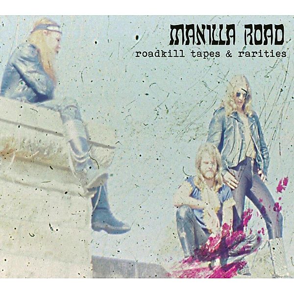 Roadkill Tapes & Rarities, Manilla Road