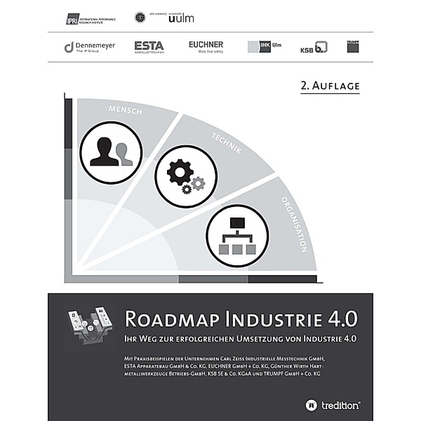 Roadmap Industrie 4.0, 2. Auflage, Mischa Seiter, Christoph Bayrle, Markus Jung, Carolina Ohmer, Marc Rusch, Oliver Treusch