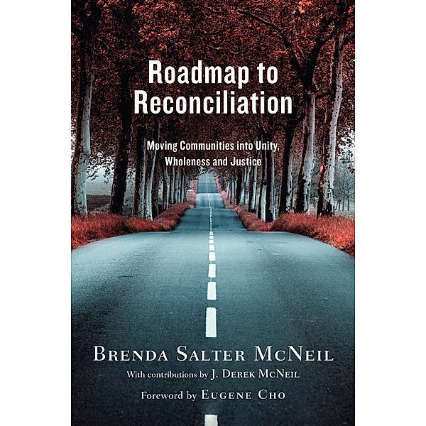 Roadmap to Reconciliation, Brenda Salter Mcneil