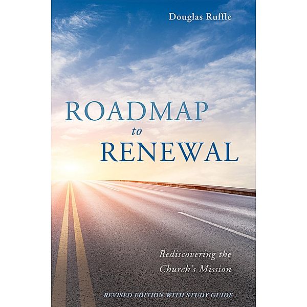 Roadmap to Renewal, Douglas Ruffle