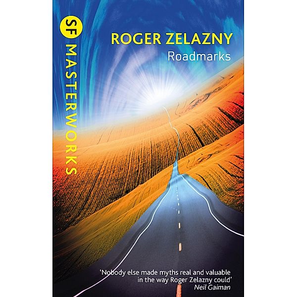 Roadmarks / S.F. MASTERWORKS Bd.193, Roger Zelazny