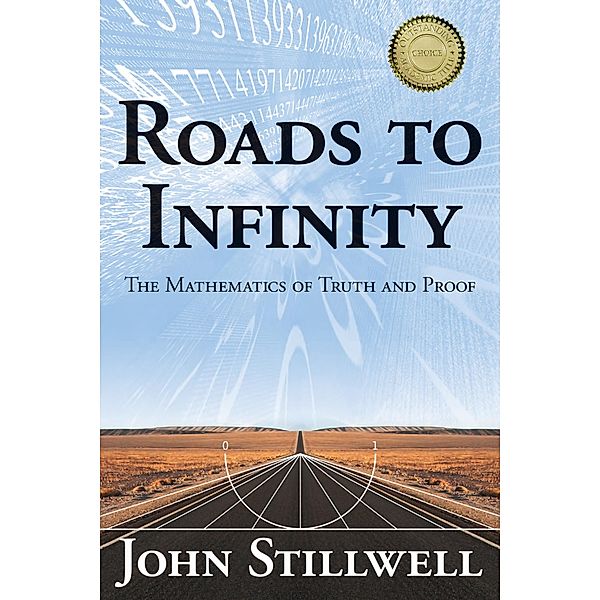 Roads to Infinity, John Stillwell