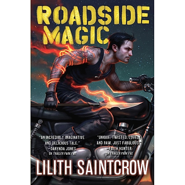 Roadside Magic / Gallow and Ragged, Lilith Saintcrow
