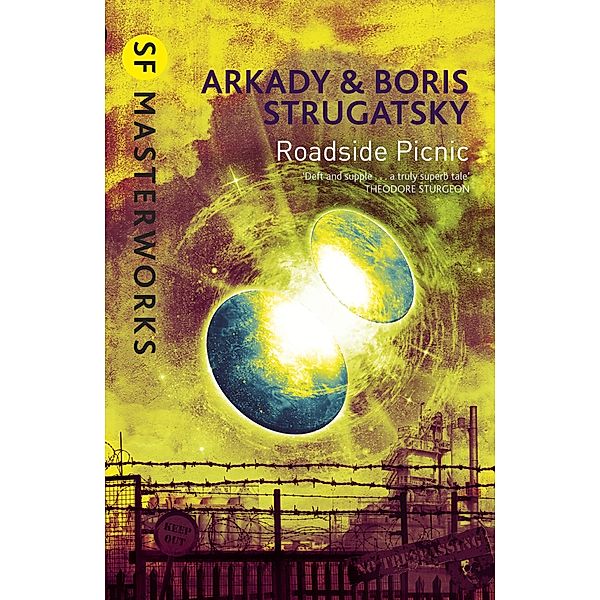 Roadside Picnic / S.F. MASTERWORKS Bd.115, Boris Strugatsky, Arkady Strugatsky