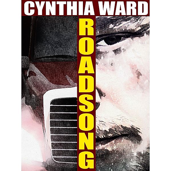 Roadsong, Cynthia Ward