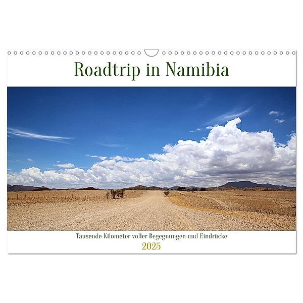 Roadtrip in Namibia (Wandkalender 2025 DIN A3 quer), CALVENDO Monatskalender, Calvendo, Eric Brunelle