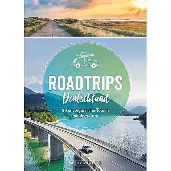 Roadtrips Deutschland, Sabine Durdel-Hoffmann, Jochen Müssig, Eugen E. Hüsler, Thomas Winzker