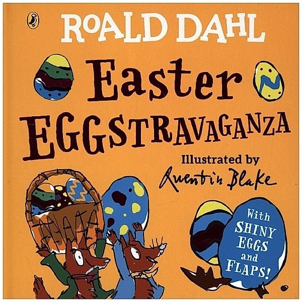 Roald Dahl: Easter EGGstravaganza, Roald Dahl