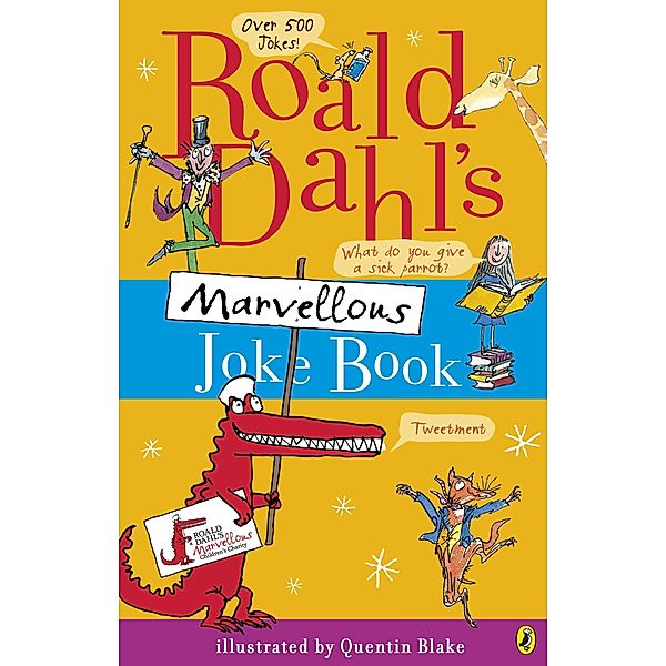 Roald Dahl's Marvellous Joke Book, Roald Dahl