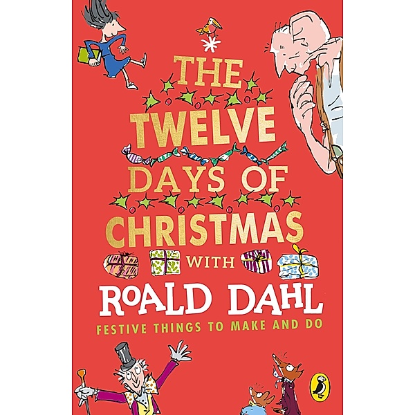 Roald Dahl's The Twelve Days of Christmas, Roald Dahl
