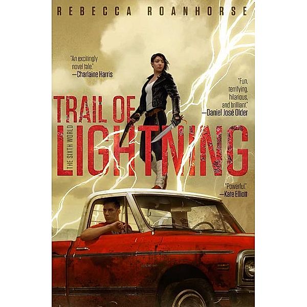 Roanhorse, R: Trail of Lightning, Rebecca Roanhorse