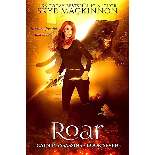 Roar (Catnip Assassins, #7) / Catnip Assassins, Skye Mackinnon