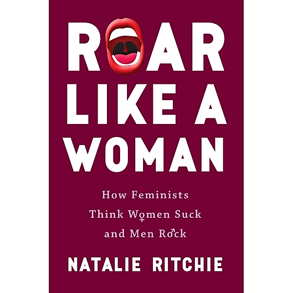 Roar Like a Woman / Natalie Ritchie, Natalie Ritchie