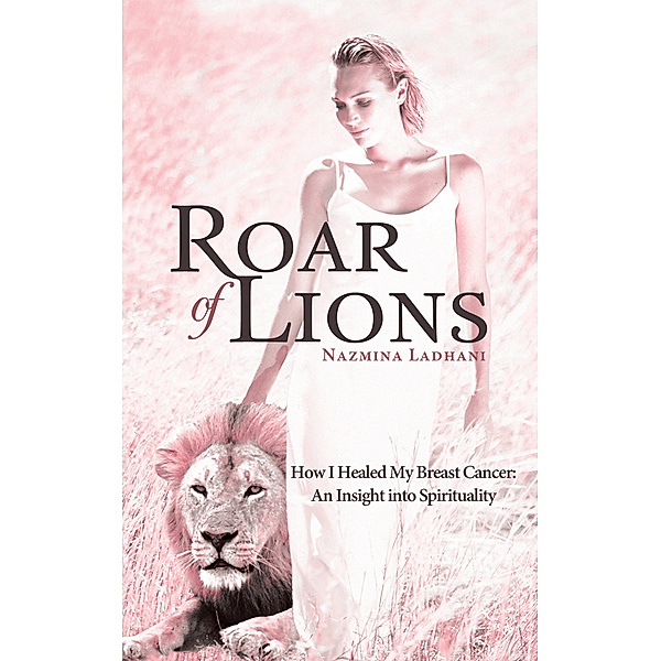 Roar of Lions, Nazmina Ladhani