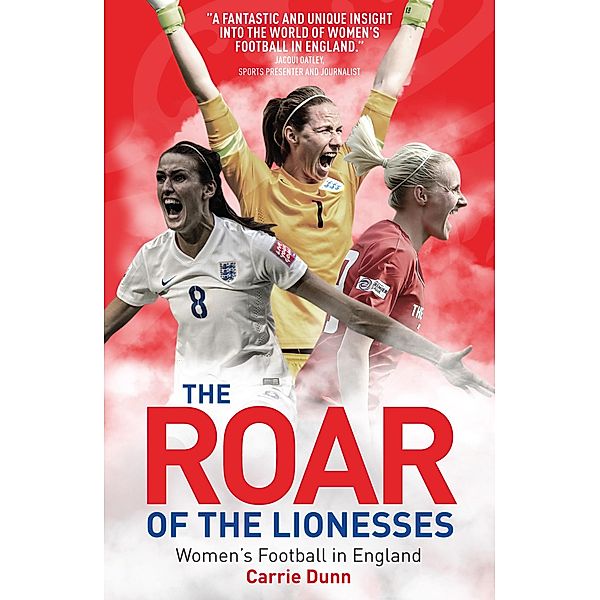 Roar of the Lionesses, Carrie Dunn