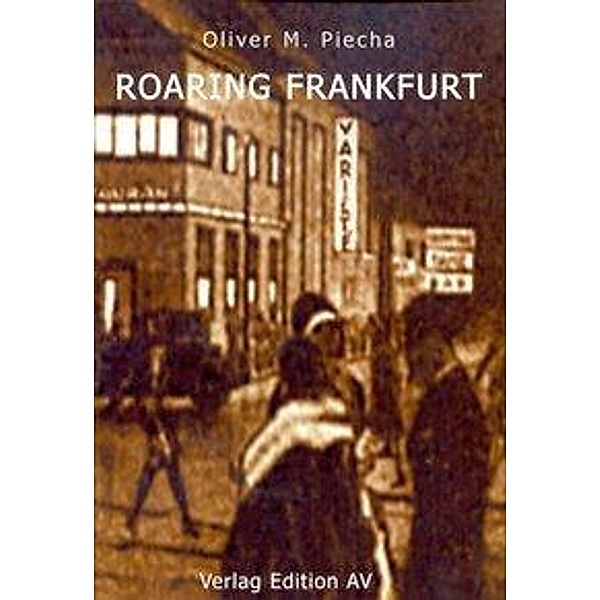 Roaring Frankfurt, Oliver Piecha