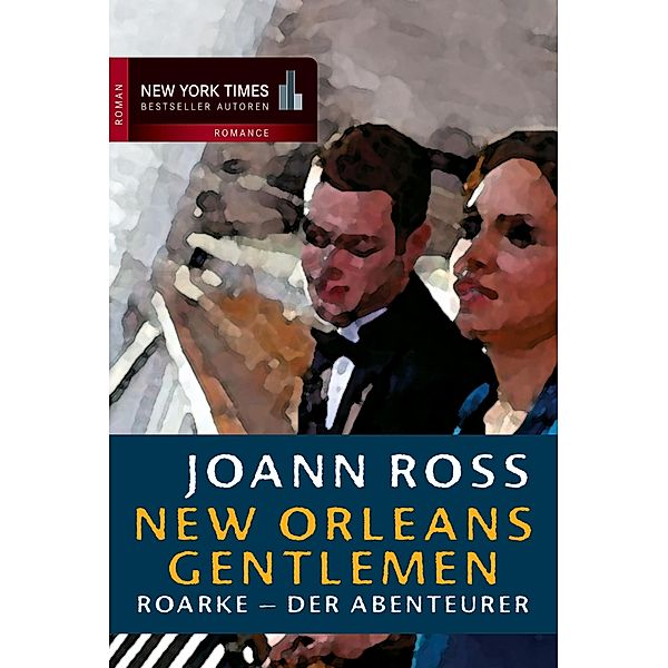 Roarke - der Abenteurer, Joann Ross