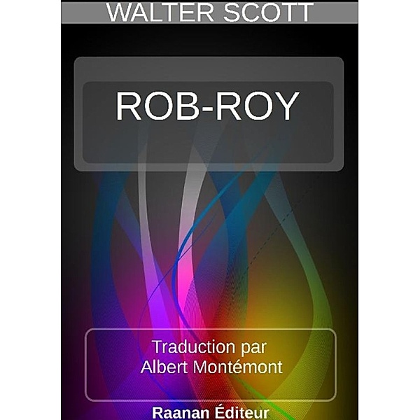 ROB-ROY, Walter Scott