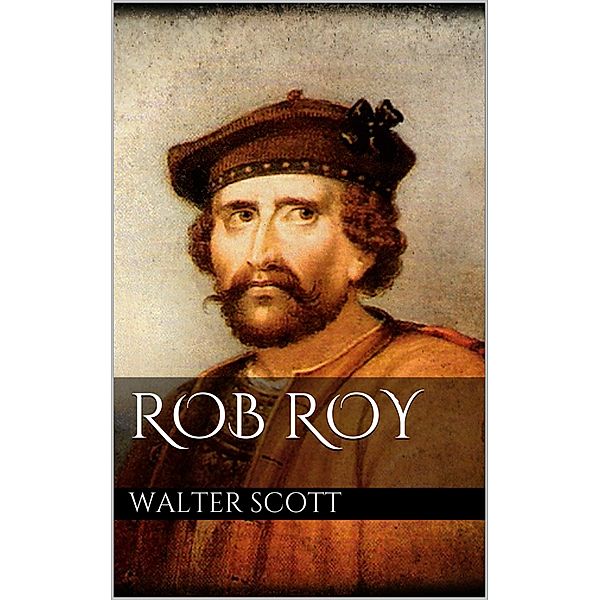 Rob Roy, Walter Scott