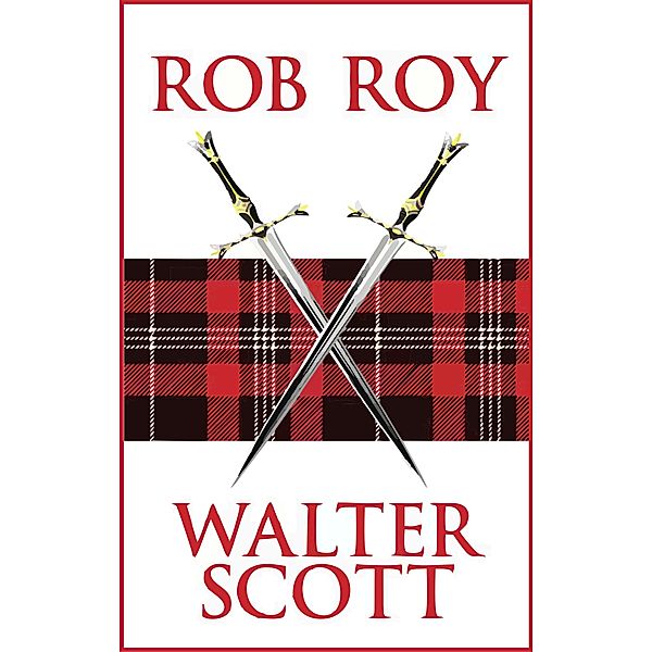 Rob Roy, Walter Scott