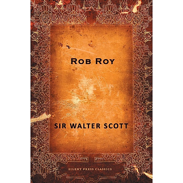 Rob Roy / Joe Books Inc., Walter Scott