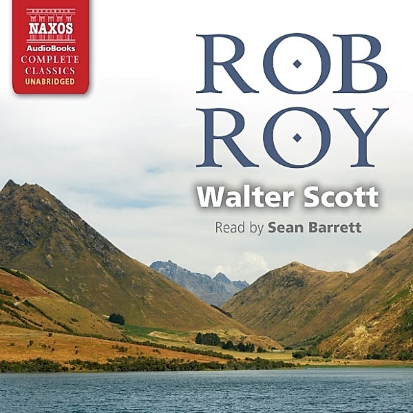 Rob Roy (Unabridged), Walter Scott