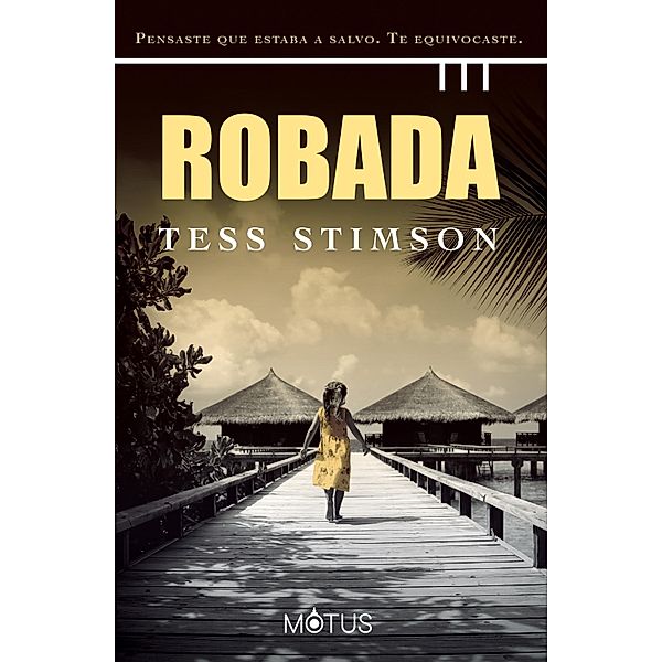 Robada (versión latinoamericana), Tess Stimson