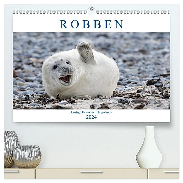 Robben - Lustige Bewohner Helgolands (hochwertiger Premium Wandkalender 2024 DIN A2 quer), Kunstdruck in Hochglanz, Egid Orth