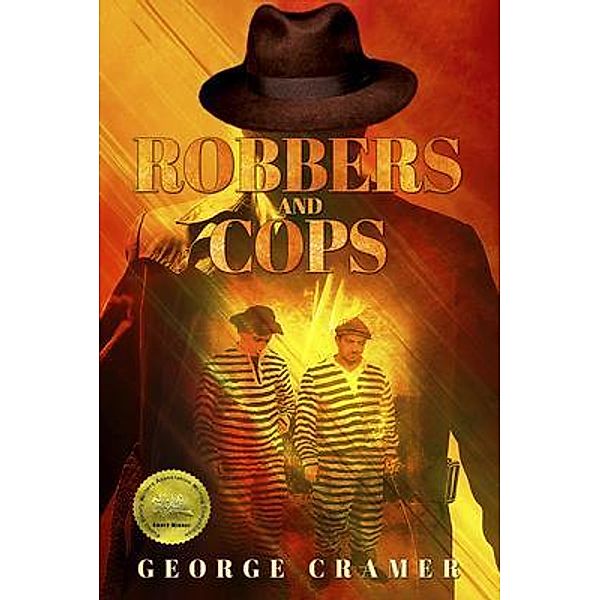 Robbers and Cops / Russian Hill Press, George Cramer