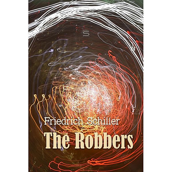 Robbers / World Classics, Friedrich Schiller