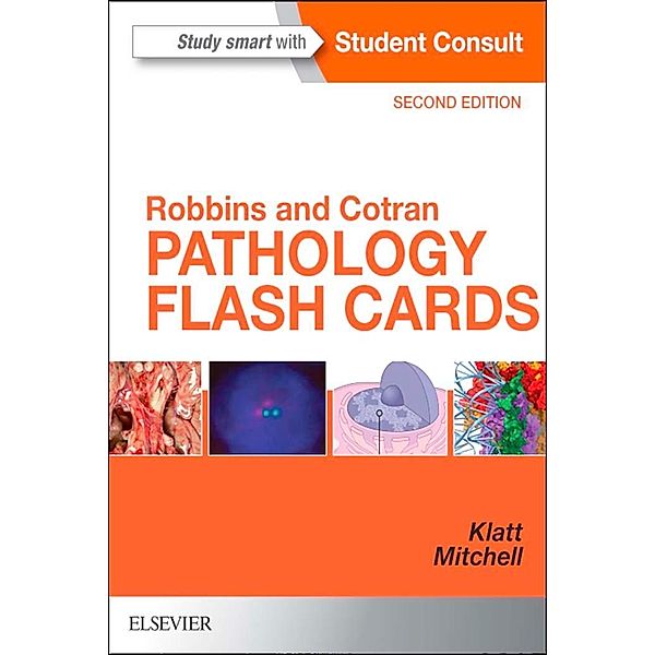 Robbins and Cotran Pathology Flash Cards E-Book, Edward C. Klatt, Richard N Mitchell