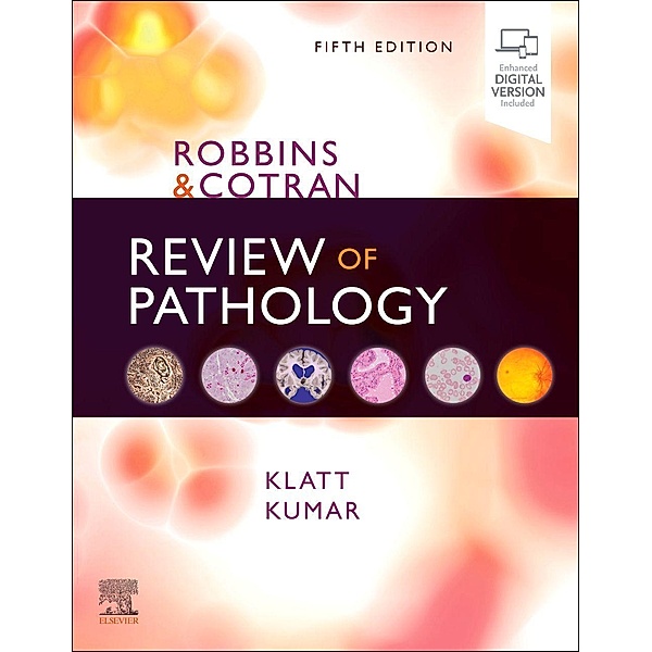 Robbins and Cotran Review of Pathology, Edward C. Klatt, Vinay Kumar