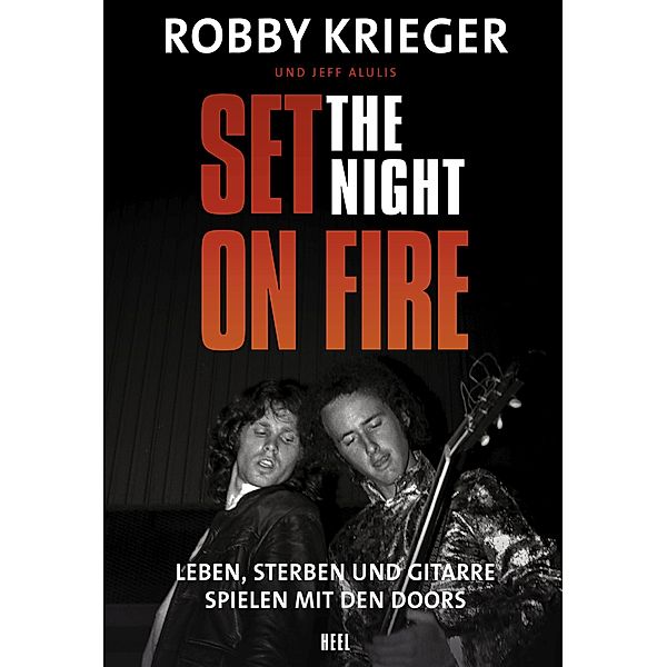 Robby Krieger: Set the Night on Fire, Robby Krieger