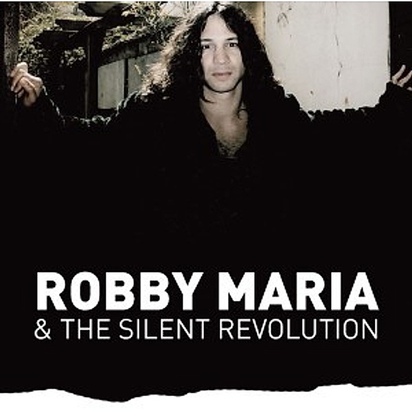 Robby Maria & The Silent Revolution, Robby Maria & The Silent Revolution