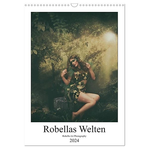 Robellas Welten (Wandkalender 2024 DIN A3 hoch), CALVENDO Monatskalender, Robella Art Photography