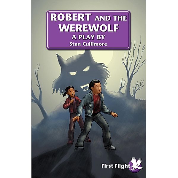 Robert and the Werewolf / Badger Learning, Stan Cullimore
