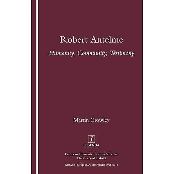 Robert Antelme, Martin Crowley