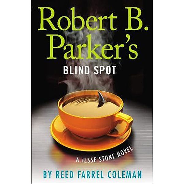 Robert B. Parker's Blind Spot, Reed Farrel Coleman