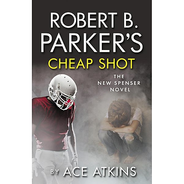 Robert B. Parker's Cheap Shot, Ace Atkins