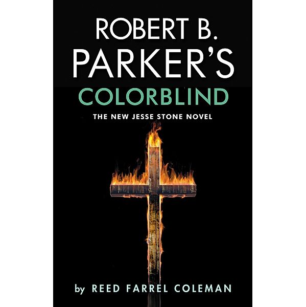 Robert B. Parker's Colorblind, Reed Farrel Coleman