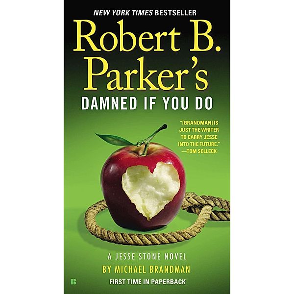 Robert B. Parker's Damned If You Do / A Jesse Stone Novel Bd.12, Michael Brandman
