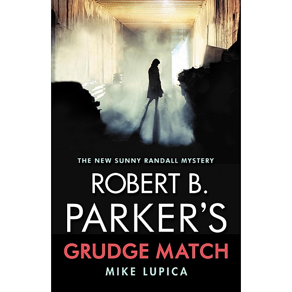 Robert B. Parker's Grudge Match, Mike Lupica