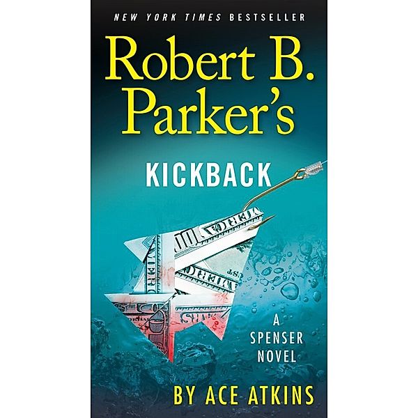 Robert B. Parker's Kickback, Ace Atkins