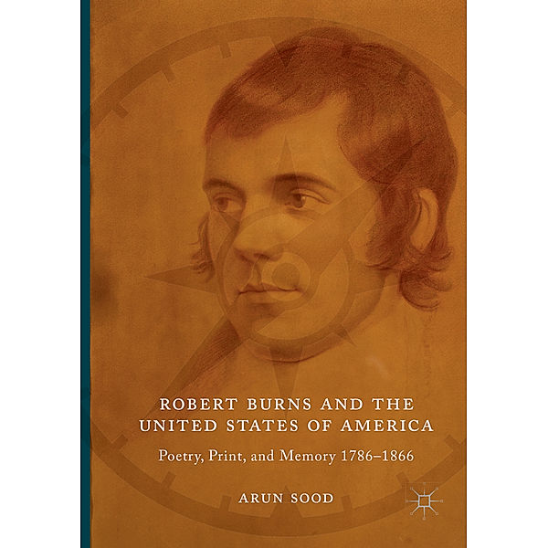 Robert Burns and the United States of America, Arun Sood